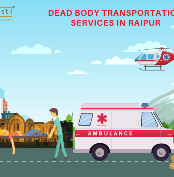 Dead Body Transport Service In Raipur