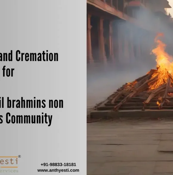 Funeral and Cremation Services for the Tamil Brahmins & Non-Brahmins Community
