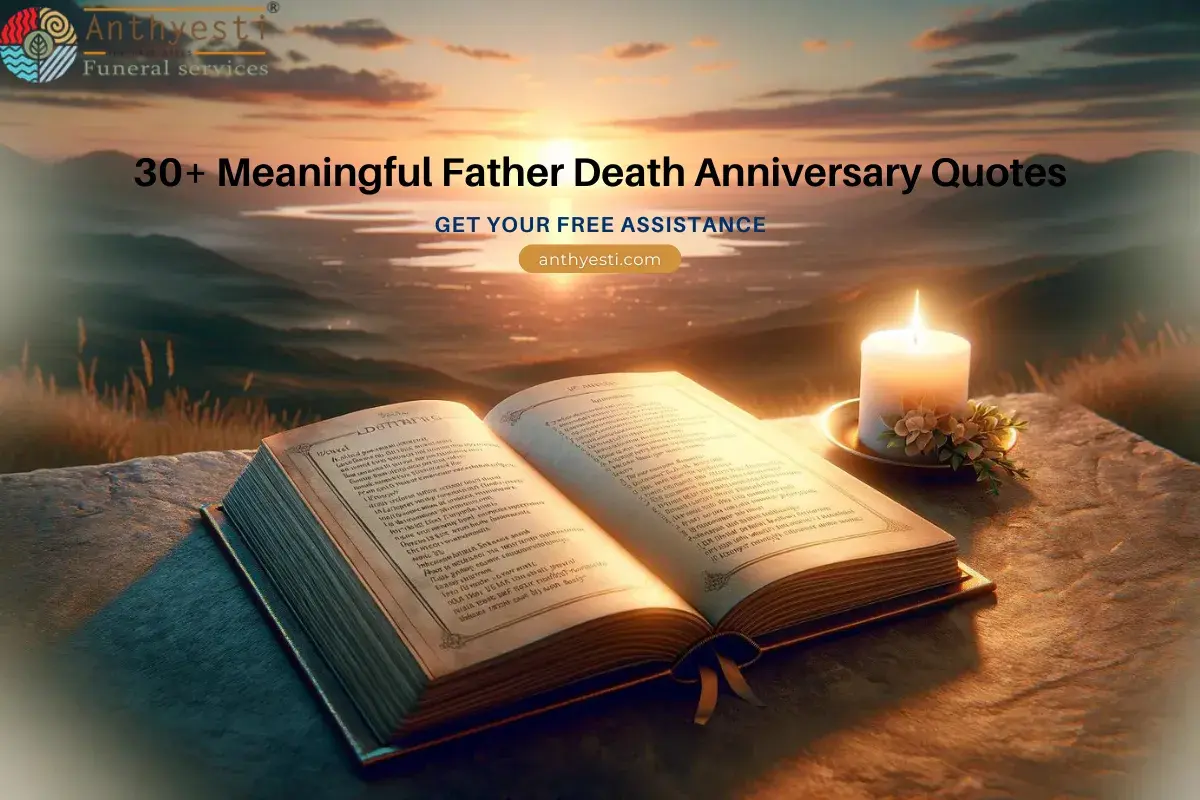 30+ Meaningful Father Death Anniversary Quotes