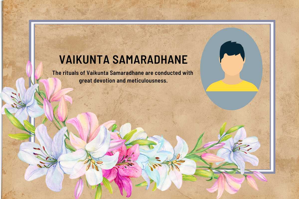 Rituals of Vaikunta Samaradhane