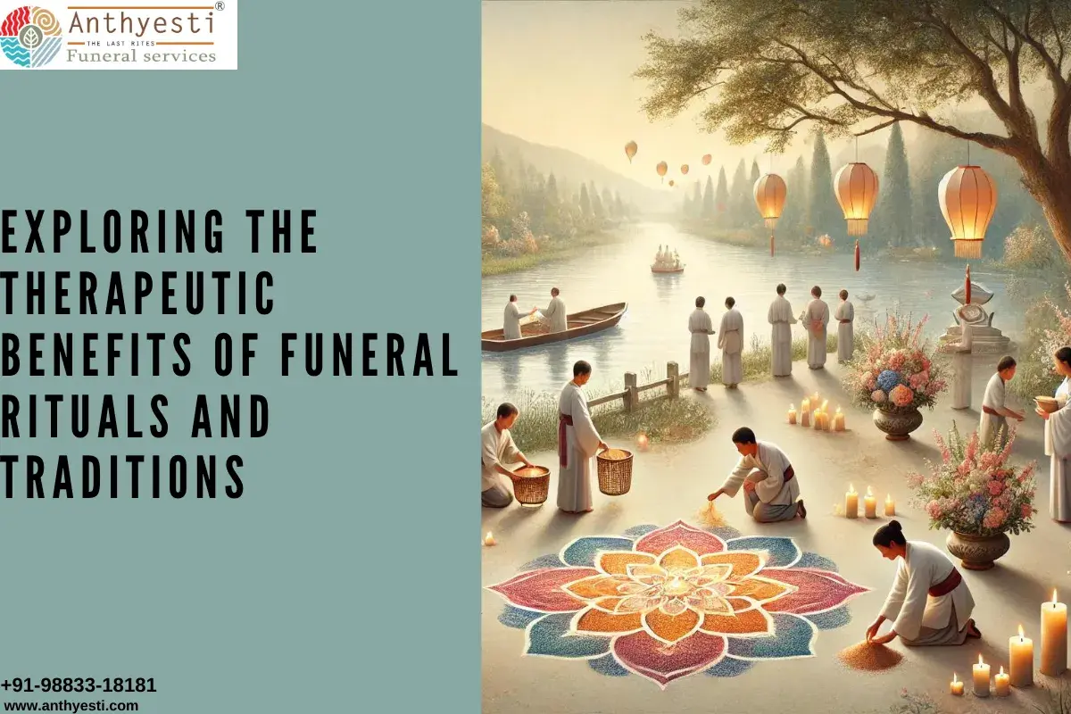 Exploring the therapeutic benefits of funeral rituals and traditions.