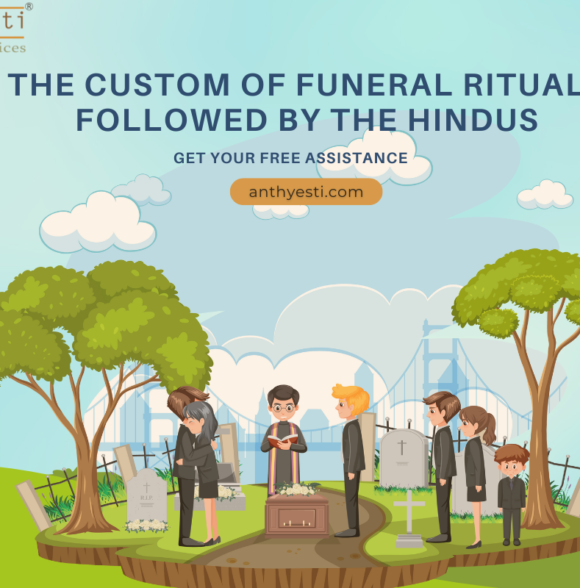 The Custom of Funeral Rituals Followed by the Hindus.