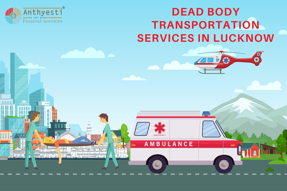 Dead Body Transport Service In Lucknow