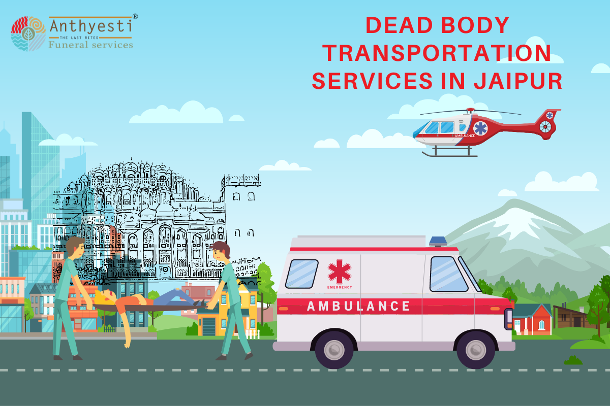 Dead Body Transport Service In Jaipur