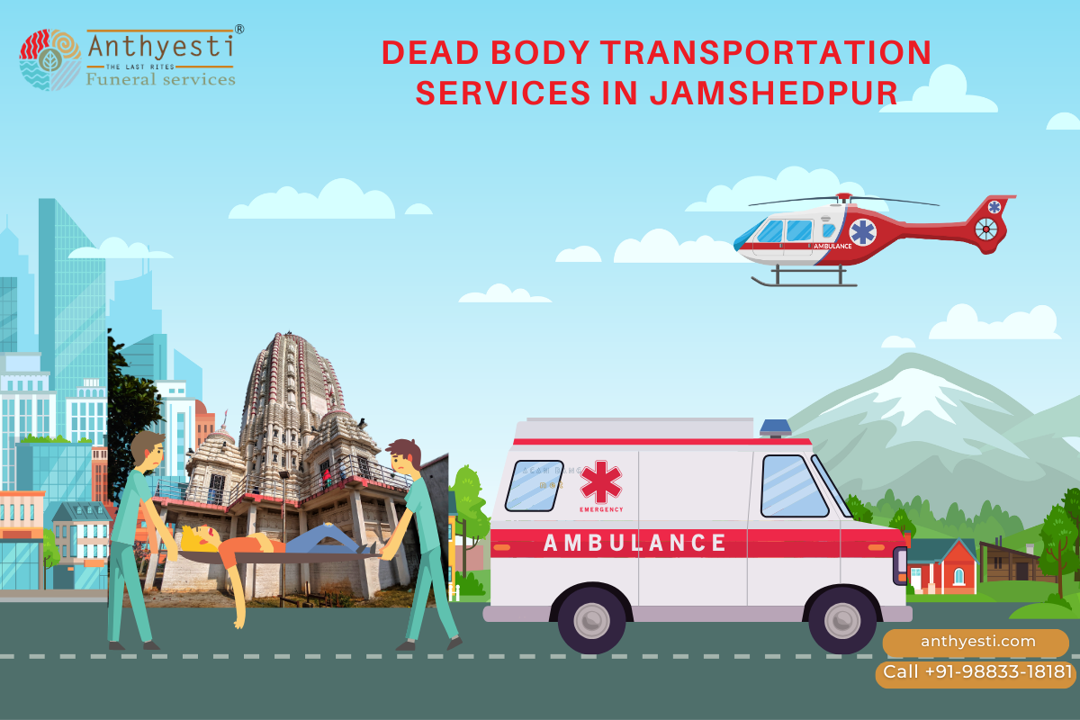 Dead Body Transport Service In Jamshedpur