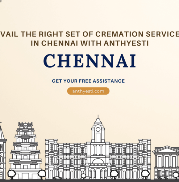Avail the Right Set of Cremation Services in Chennai With Anthyesti