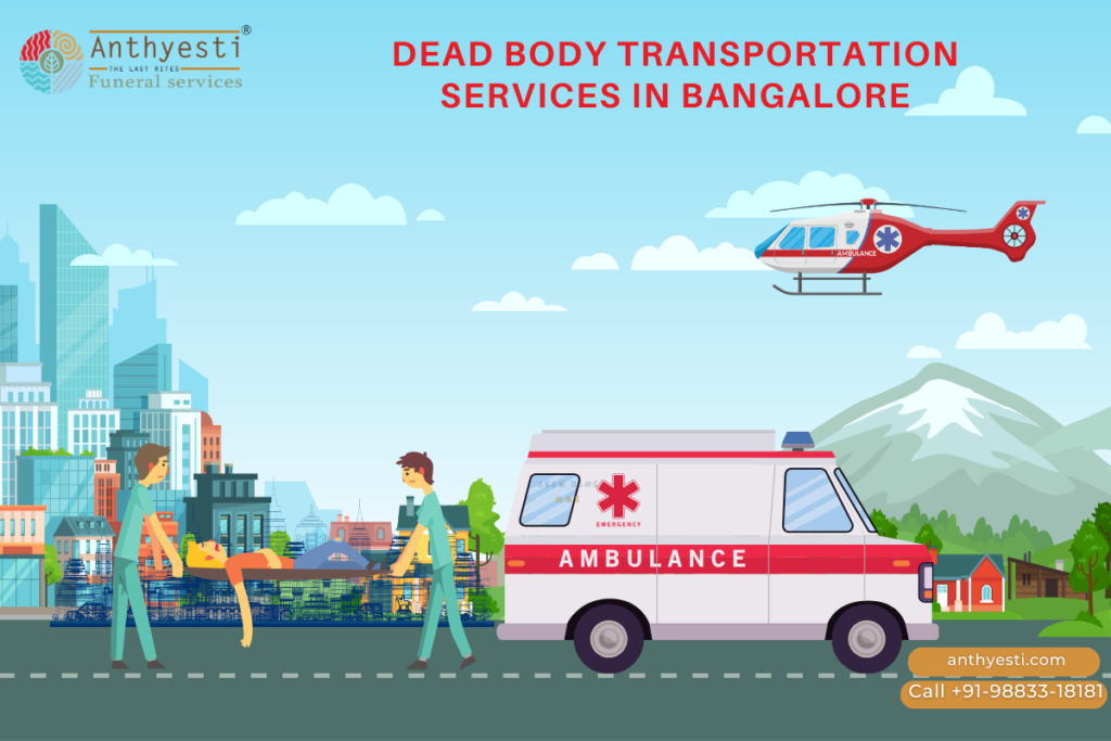 Dead Body Transport Service In Bangalore