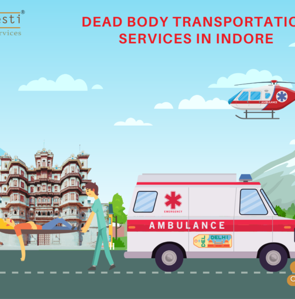 Dead Body Transport Service In Indore