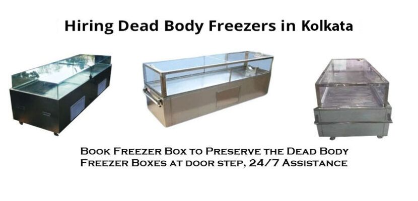 Hiring Dead Body Freezers in Kolkata