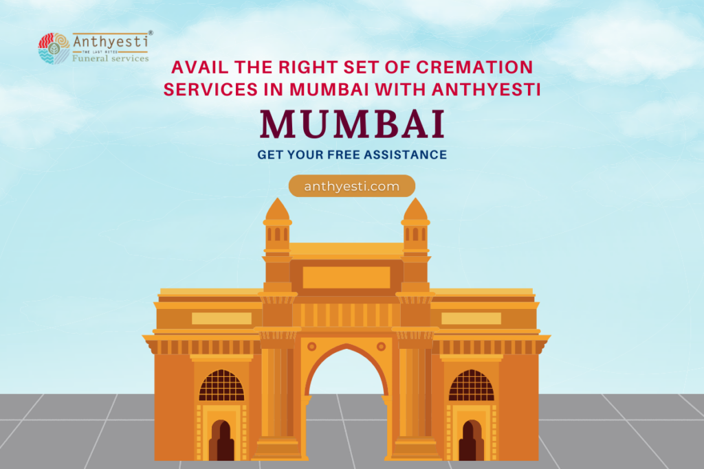 Avail the Right Set of Cremation Services in Mumbai With Anthyesti