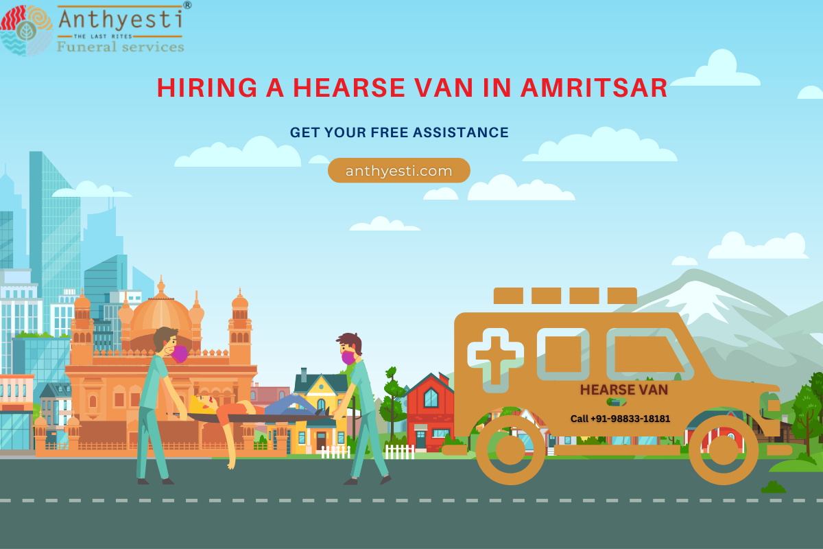 Hiring a Hearse Van in Amritsar