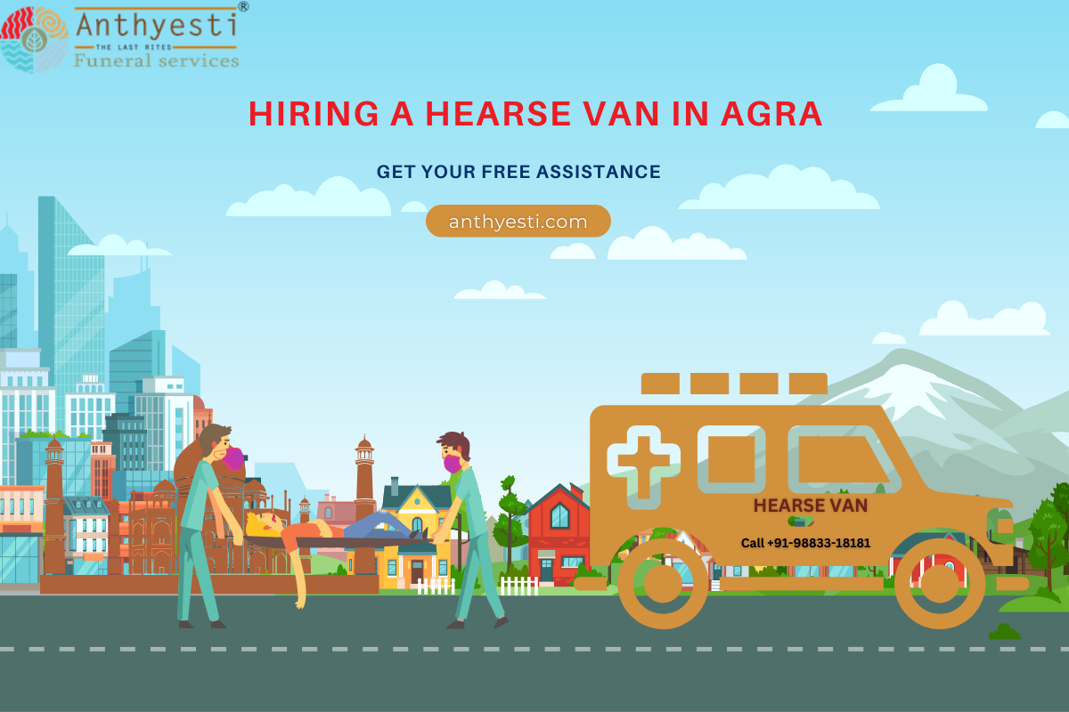 Hiring a Hearse Van in Agra