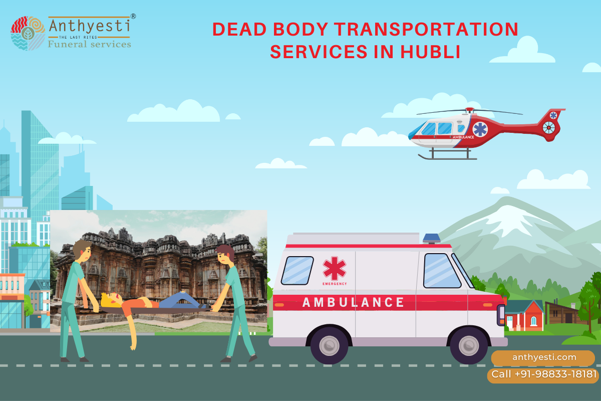 Dead Body Transport Service In Hubli