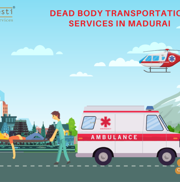 Dead Body Transport Service In Madurai