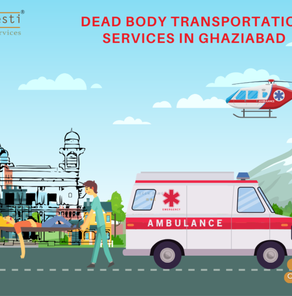 Dead Body Transport Service In Ghaziabad