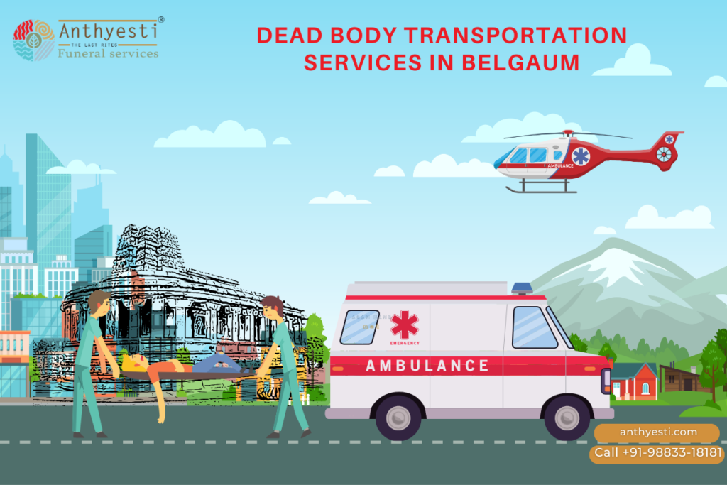 Dead Body Transport Service In Belgaum