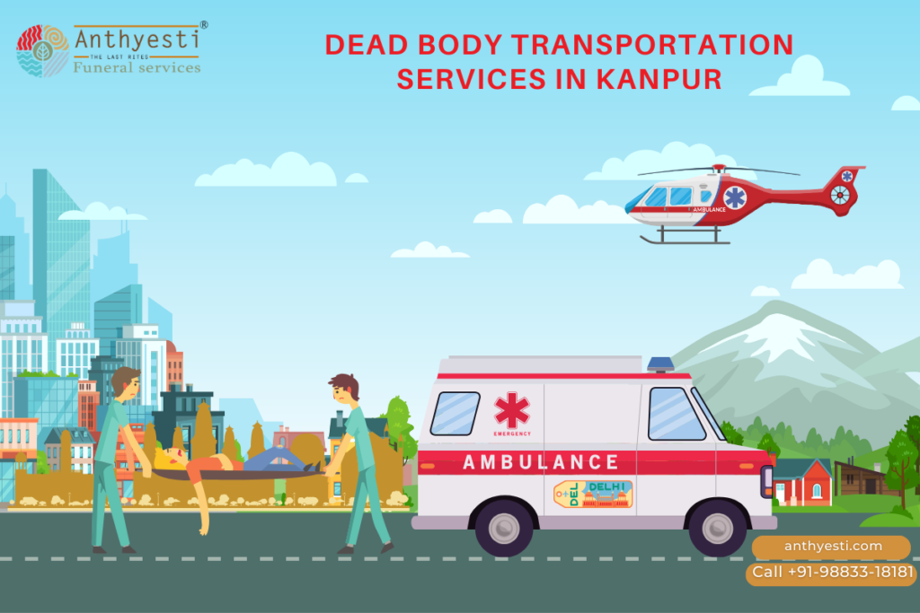 Dead Body Transport Service In Kanpur