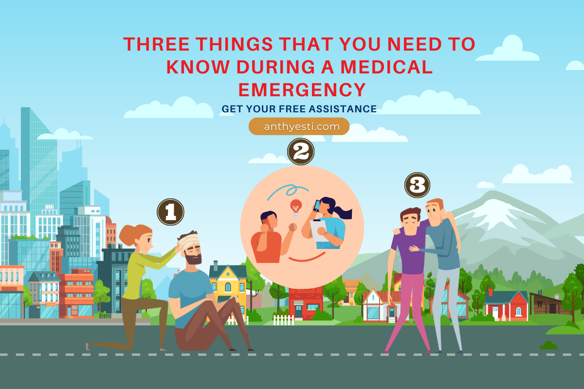 Three things that you need to know during a medical emergency