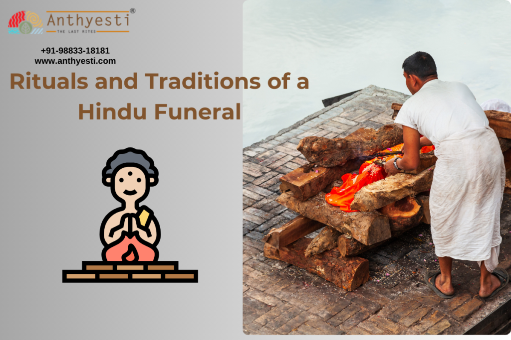 Rituals and Traditions of a Hindu Funeral