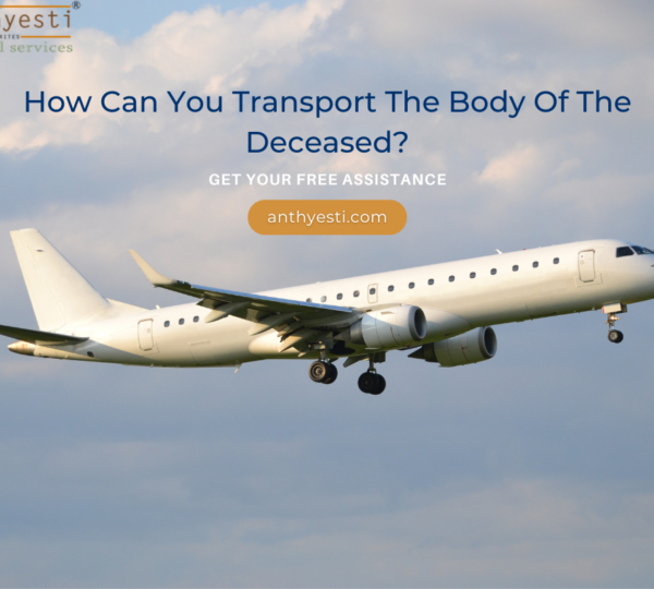 How Can You Transport The Body Of The Deceased?