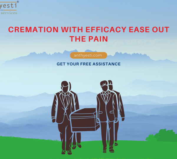 Cremation With Efficacy Ease Out the Pain