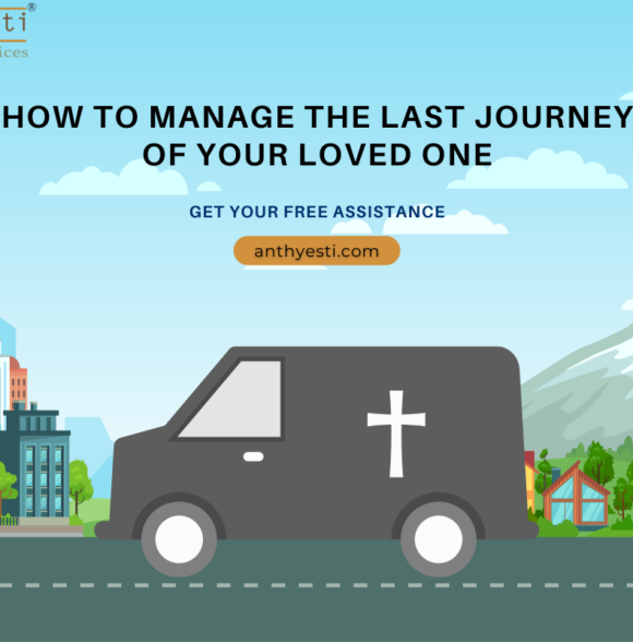 How to Manage the Last Journey of Your Loved One