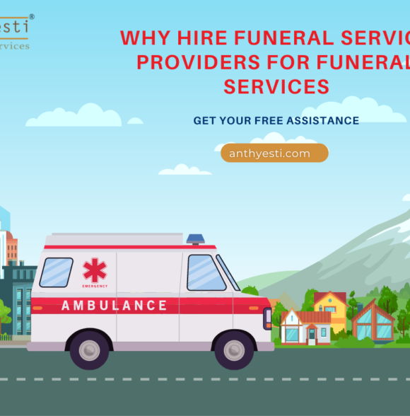 Why Hire Funeral Service Providers for Funeral Services
