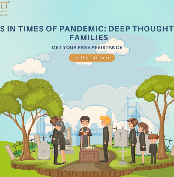 Funerals in Times of Pandemic: Deep Thoughts for the Families