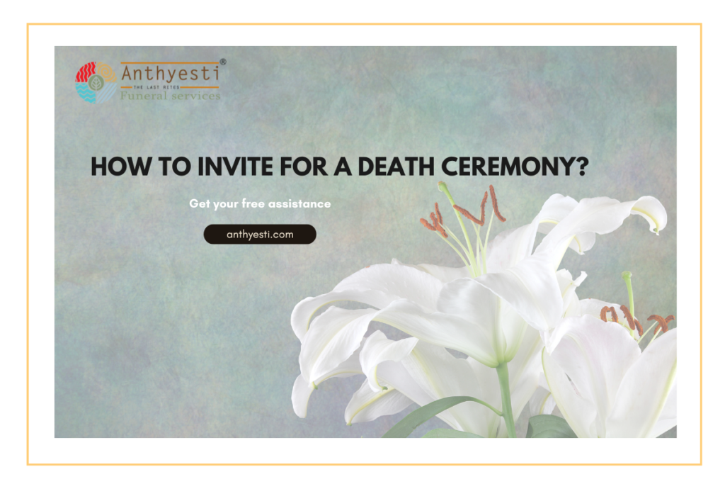 How to Invite for a Death Ceremony?