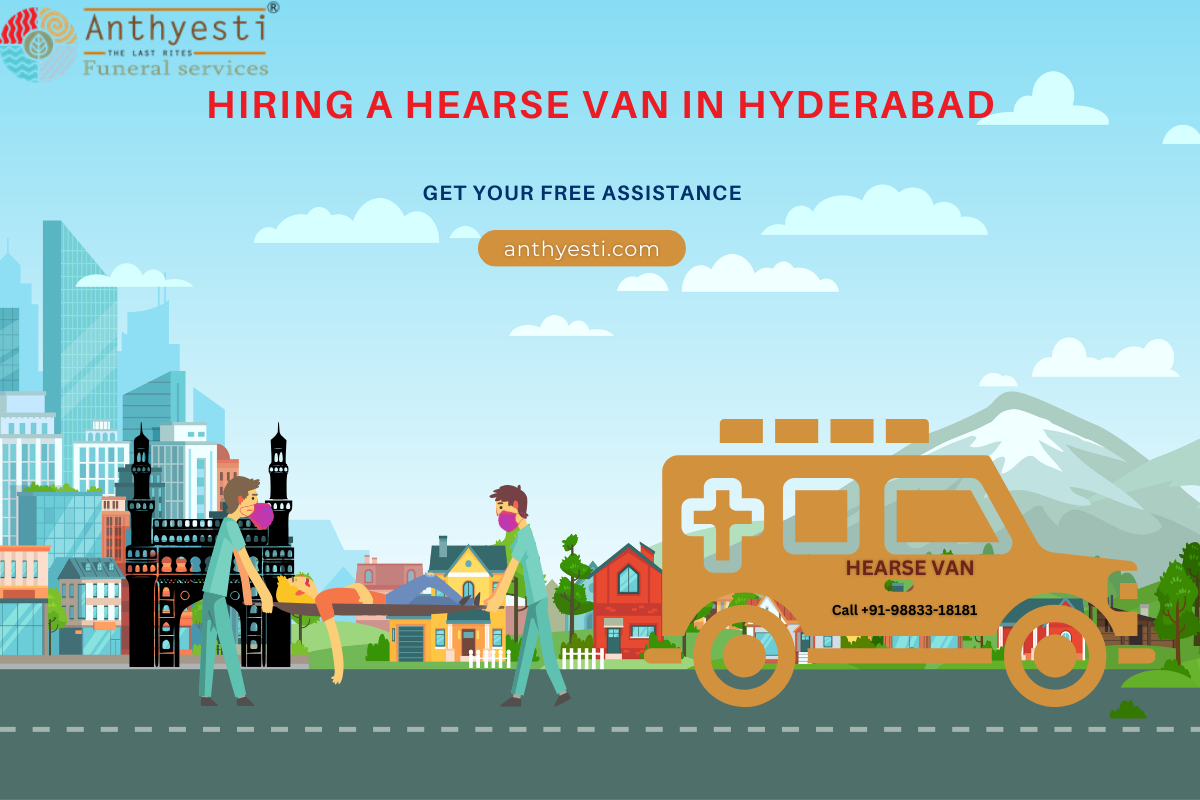 Hiring a Hearse Van in Hyderabad