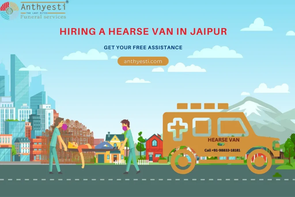 Hiring a Hearse Van in Jaipur