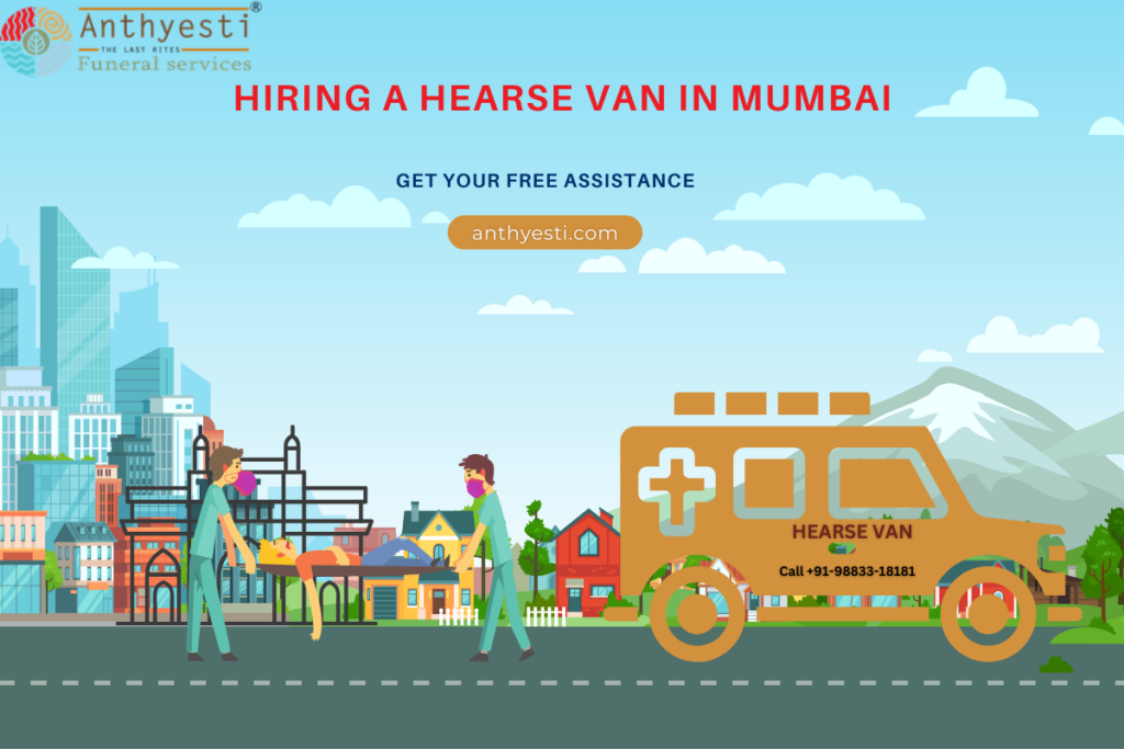 Hiring a Hearse Van in Mumbai