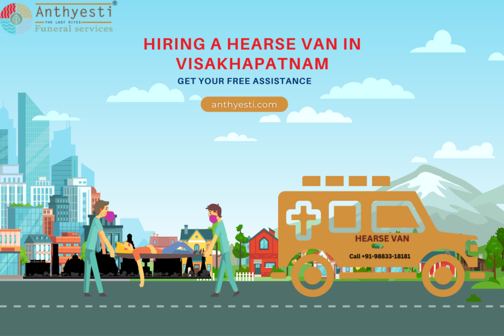 Hiring a Hearse Van in Visakhapatnam