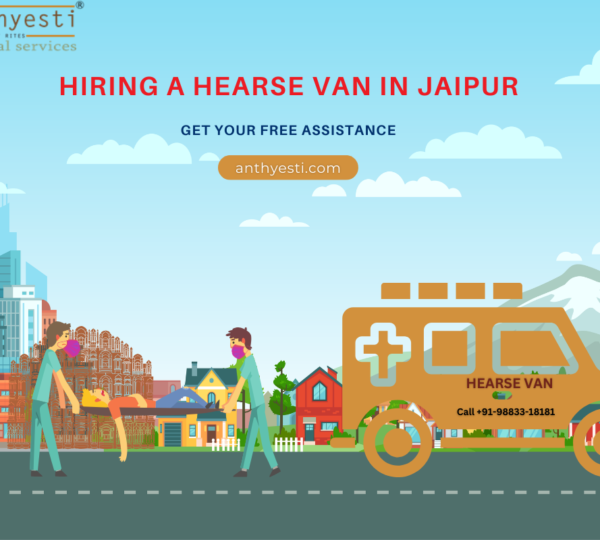 Hiring a Hearse Van in Jaipur