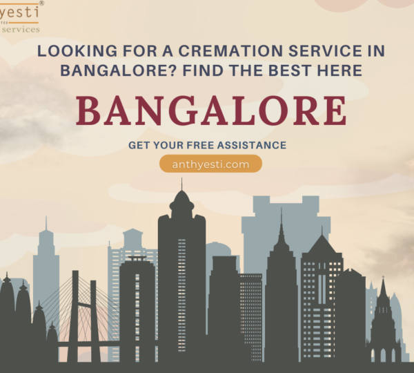 Looking for a Cremation Service in Bangalore? Find the Best Here