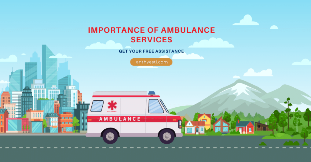 Importance of Ambulance Services