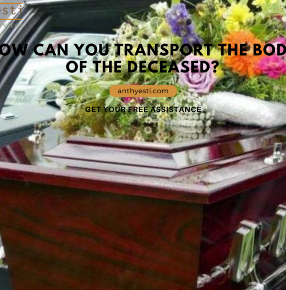 How Can You Transport The Body Of The Deceased?