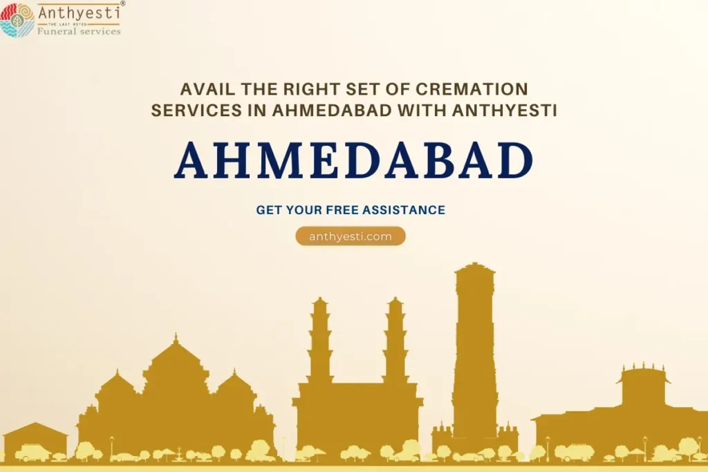 Avail the Right Set of Cremation Services in Ahmedabad With Anthyesti
