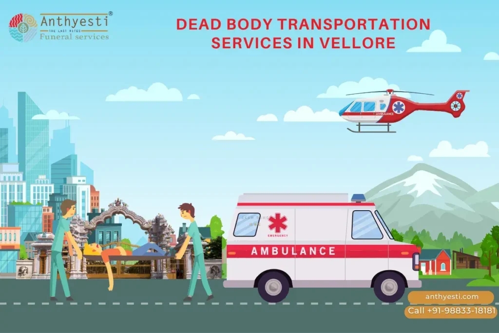 Dead Body Transport Service In Vellore