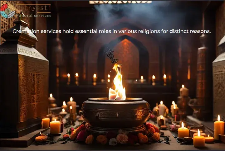 The Importance of Cremation Services in Different Religions