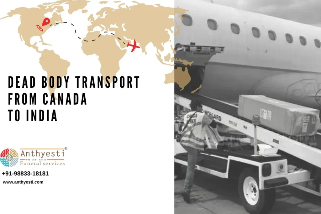 Dead body transport from Canada to India