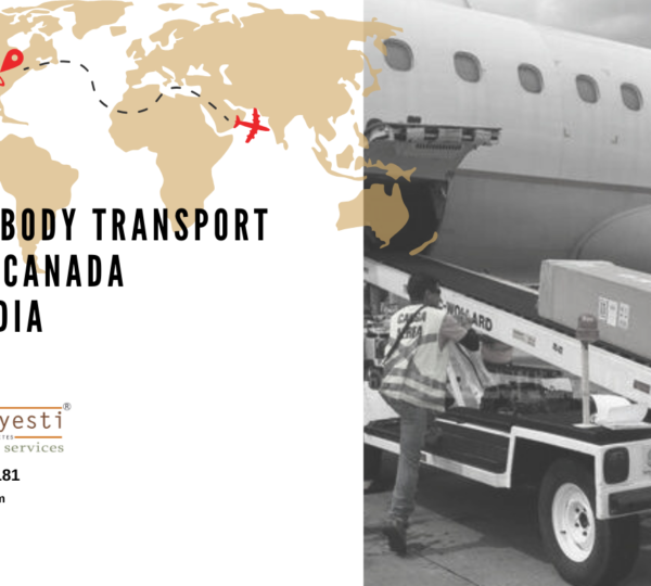 Dead body transport from Canada to India