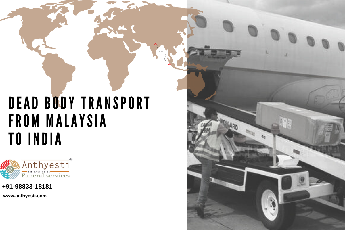 Dead Body Transport From Malaysia To India