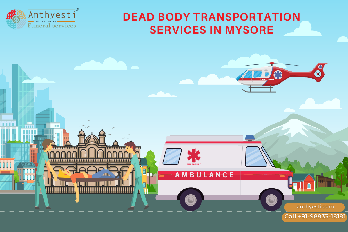 Dead Body Transport Service In Mysore