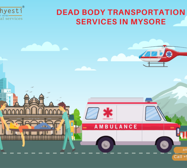 Dead Body Transport Service In Mysore