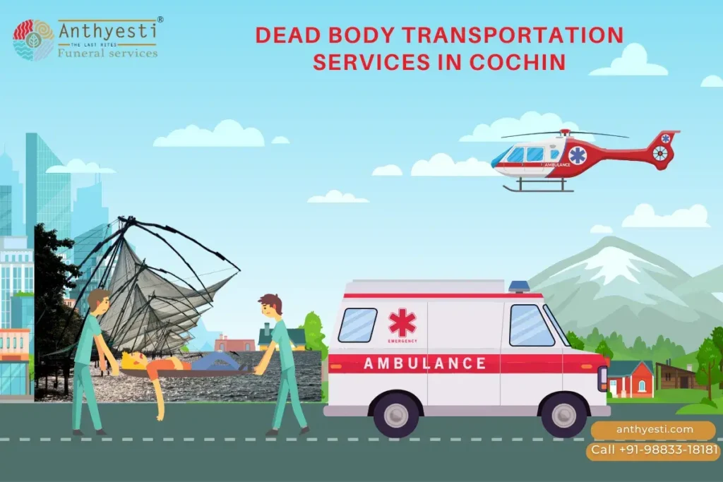 Dead Body Transport Service In Cochin