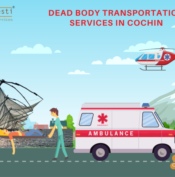 Dead Body Transport Service In Cochin