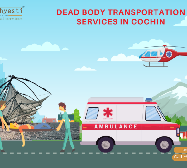 Dead Body Transport Service In Cochin