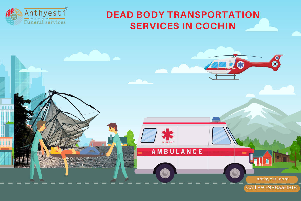 Dead Body Transport Services In Cochin