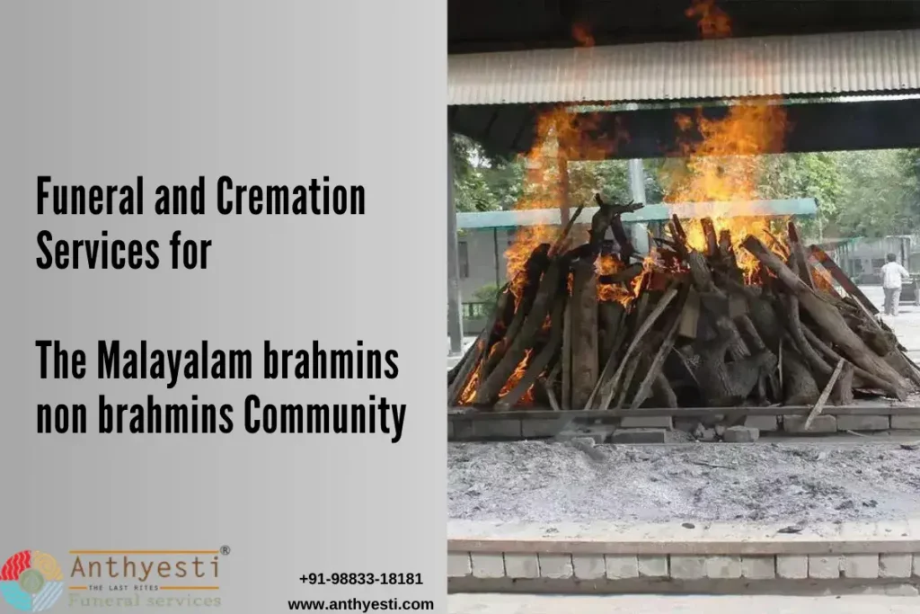 Funeral and Cremation Services for the Malayalam Brahmins & Non-Brahmins Community